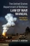 The United States Department of Defense Law of War Manual:Commentary and Critique