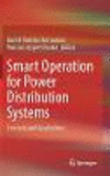 Smart Operation for Power Distribution Systems:Concepts and Applications