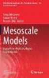 Mesoscale Models:From Micro-physics to Macro-Interpretation