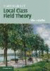 A Gentle Course in Local Class Field Theory:Local Number Fields, Brauer Groups, Galois Cohomology
