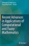 Recent Advances in Applications of Computational and Fuzzy Mathematics