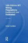 IET Wiring Regulations:Explained and Illustrated