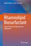 Rhamnolipid Biosurfactant:Recent Trends in Production and Application