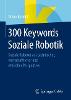 300 Keywords Soziale Robotik P 21