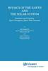 Physics of the Earth and the Solar System 1990th ed.(Geophysics and Astrophysics Monographs Vol.31) H XVI, 480 p. 90