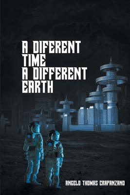 A Different Time, A Different Earth P 426 p. 22