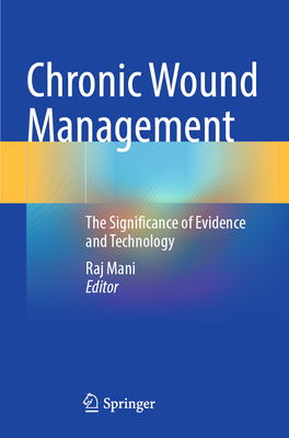 Chronic Wound Management 2023rd ed. P 24