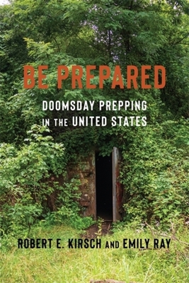 Be Prepared – Doomsday Prepping in the United States P 272 p. 24