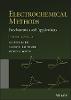 Electrochemical Methods: Fundamentals and Applications 3rd ed. H 1104 p. 22