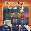 Good Night Savannah(Good Night Our World) H 20 p. 20
