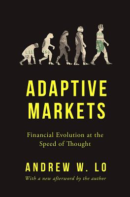 Adaptive Markets:Financial Evolution at the Speed of Thought '19
