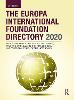 The Europa International Foundation Directory 2020 29th ed. hardcover 654 p. 20
