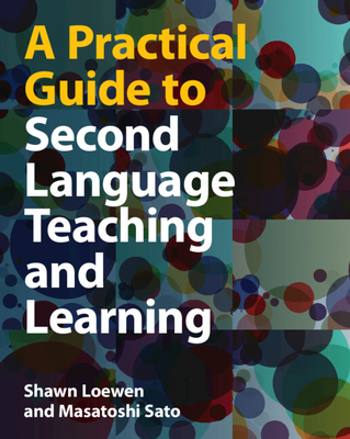 A Practical Guide to Second Language Teaching and Learning paper 352 p. 24