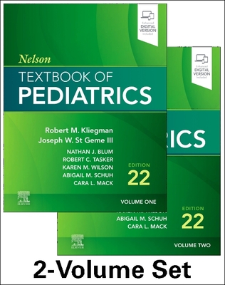 Nelson Textbook of Pediatrics, 2-Volume Set 22nd ed. hardcover 4700 p. 24