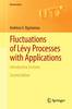 Fluctuations of Lévy Processes with Applications 2nd ed.(Universitext) paper XVIII, 455 p. 14