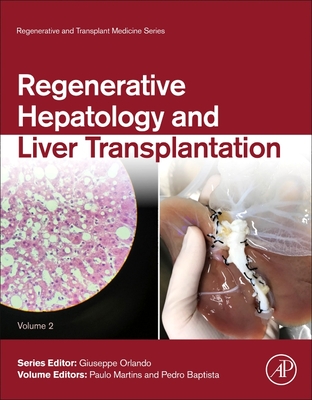 Regenerative Hepatology and Liver Transplantation(Regenerative and Transplant Medicine Vol.2) H 750 p. 24