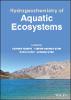 Hydrogeochemistry of Aquatic Ecosystems '23