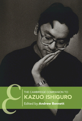 The Cambridge Companion to Kazuo Ishiguro(Cambridge Companions to Literature) hardcover 293 p. 23