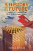 A History of the Future:Prophets of Progress from H. G. Wells to Isaac Asimov '17