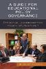 A Guide for Educational Policy Governance:Effective Leadership for Policy Development '17