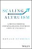 Scaling Altruism:A Proven Pathway for Acceleratin g Nonprofit Growth and Impact '24