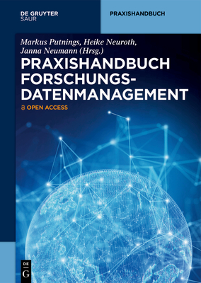 Praxishandbuch Forschungsdatenmanagement(De Gruyter Praxishandbuch) H 450 p. 21