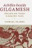 Achilles beside Gilgamesh:Mortality and Wisdom in Early Epic Poetry '19