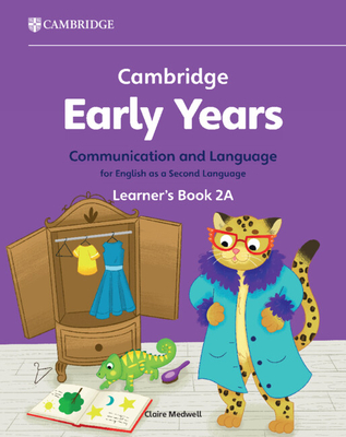 Cambridge Early Years Communication and Language for English as a Second Language Learner's Book 2A(Cambridge Early Years) P 32 