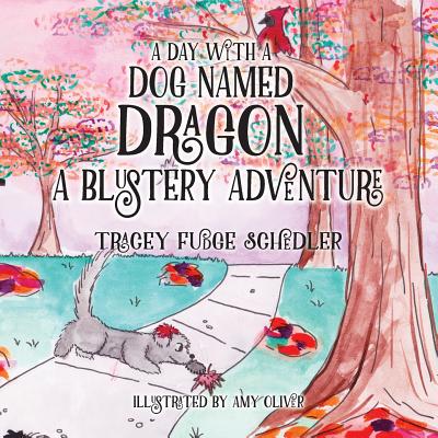 A Day With A Dog Named Dragon A Blustery Adventure(A Day with a Dog Named Dragon 2) P 40 p. 19