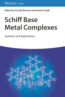 Schiff Base Metal Complexes:Synthesis and Applications '23