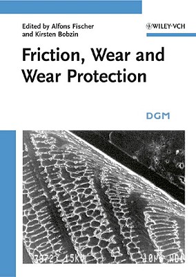Friction, Wear and Wear Protection H 784 p. 09