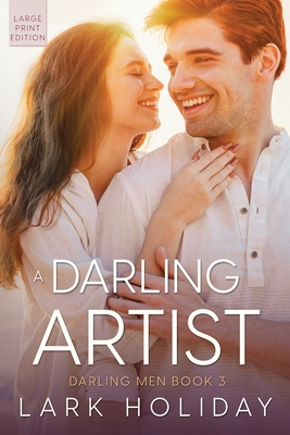 A Darling Artist Large type / large print ed.(Darling Men Vol.3) P 348 p. 24