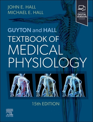 Guyton and Hall Textbook of Medical Physiology 15th ed.(Guyton Physiology) H 1200 p. 25