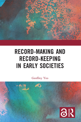 Record-Making and Record-Keeping in Early Societies H 222 p. 21
