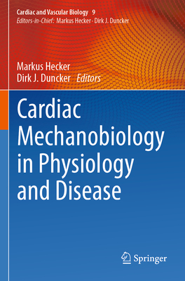 Cardiac Mechanobiology in Physiology and Disease 2023rd ed.(Cardiac and Vascular Biology Vol.9) P 24