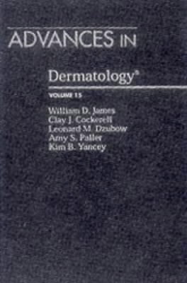 (Advances in Dermatology.　Vol. 15)　hardcover