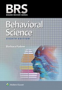 Behavioral Science 8th ed./IE.(Board Review Series) paper 384 p. 20