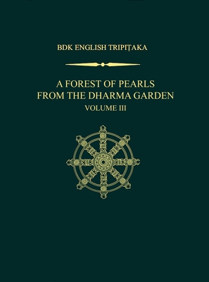 A Forest of Pearls from the Dharma Garden: Volume III H 330 p. 19