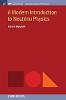 A Modern Introduction to Neutrino Physics(Iop Concise Physics) H 132 p. 19