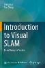 Introduction to Visual SLAM paper XXII, 376 p. 22