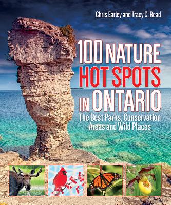 100 Nature Hot Spots in Ontario: The Best Parks, Conservation Areas and Wild Places P 224 p. 16