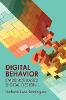 Digital Behavior:Evidence-Based Digital Design '25