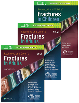 Rockwood, Green and Wilkins' Fractures, in Adults and Children Package, in 3 vols. 9th ed. hardcover 4100 p. 19