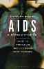 AIDS and Representation:Queering Portraiture during the AIDS Crisis in America (Library of Modern and Contemporary Art) '21