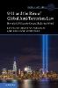 9/11 and the Rise of Global Anti-Terrorism Law:How the UN Security Council Rules the World (Global Law Series) '21