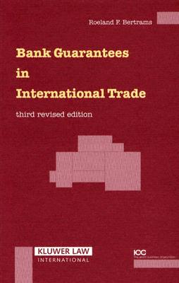 Bank Guarantees in International Trade.　3rd & rev. ed.　hardcover