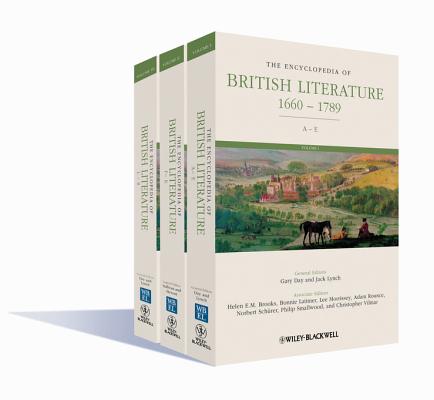 The Encyclopedia of British Literature:1660-1789 (Wiley-Blackwell Encyclopedia of Literature) '15