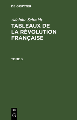  (Tableaux de la Révolution française, Tome 3) '21