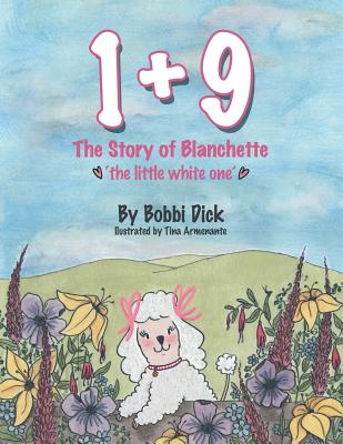 1+9: The Story of Blanchette 'The Little White One' P 36 p. 19
