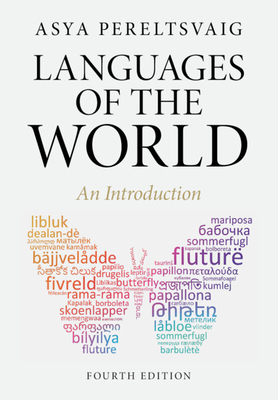 Languages of the World:An Introduction, 4th ed. '24